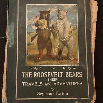 1907 "More about Teddy B and Teddy G the Roosevelt bears" and 1906 "Teddy B and Teddy G The Roosevelt bears their Travels...