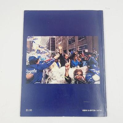 1985 WORLD CHAMPIONS BASEBALL TEAM - ROYALS by THE KANSAS CITY STAR BOOK