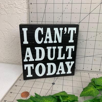 #213 I Can't Adult Today and Plastic Foliage