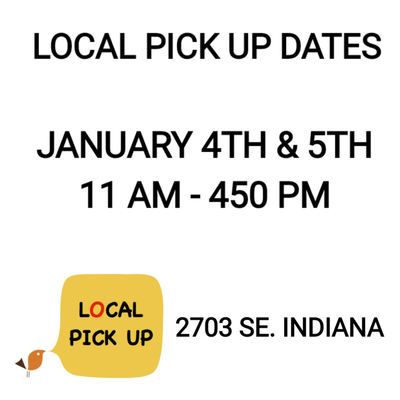 LOCAL PICK UP INFORMATION