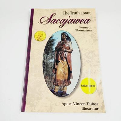 AUTHOR SIGNED THE TRUTH ABOUT SACAJAWEA BOOK