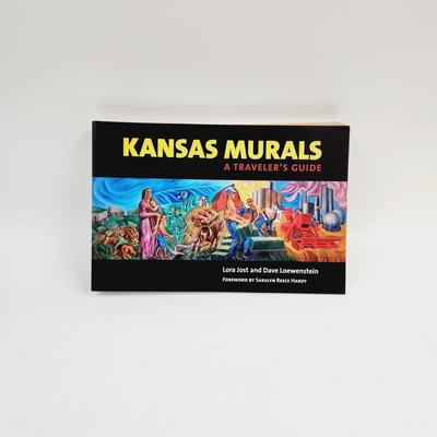 KANSAS MURALS A TRAVELERS GUIDE PAPERBACK