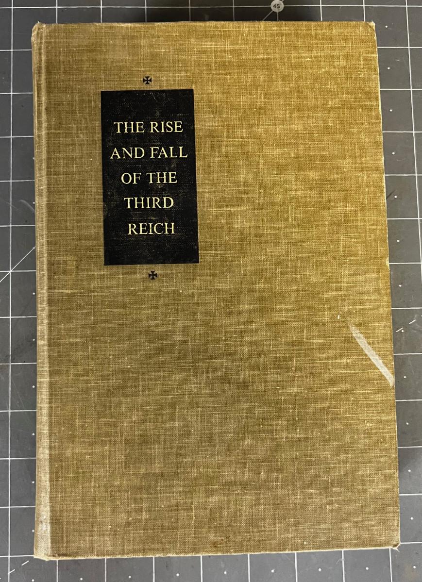 the Rise and Fall of the 3rd Reich by William Shirer the Rise and Fall of the 3rd Reich by William Shirer