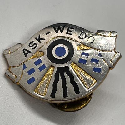 VINTAGE ENAMELED ASK-WE DO PINBACK 