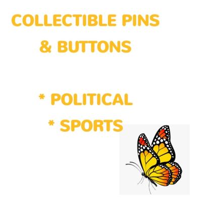 COLLECTABLE PINS & BUTTONS