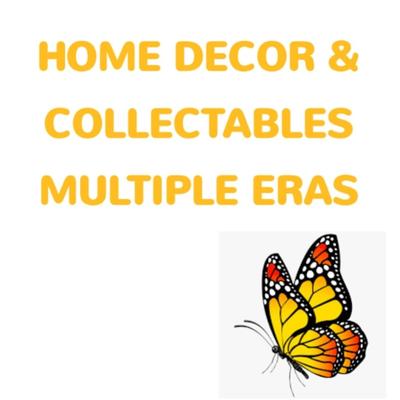 HOME DECOR & COLLECTABLES - MULTI ERAS