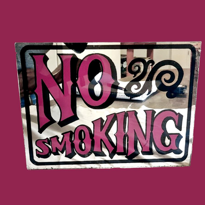 Vintage Mirrored Glass No Smoking Sign