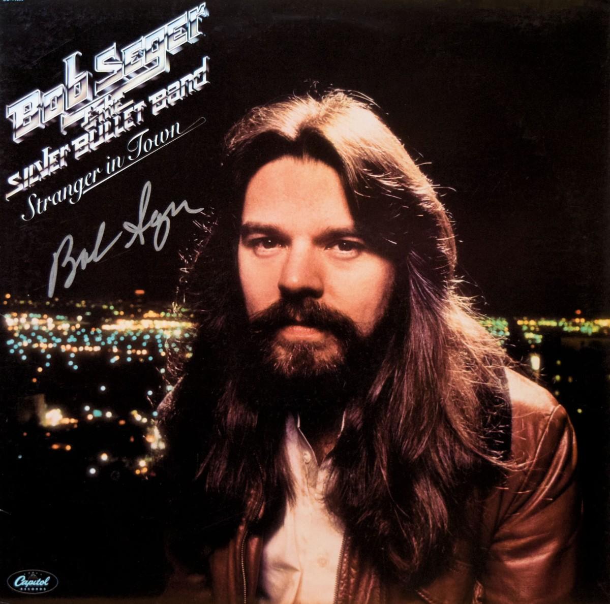 Bob Seger signed Stranger In Town album