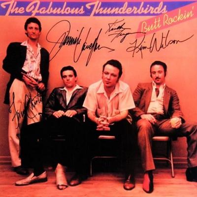 The Fabulous Thunderbirds signed Butt Rockin album