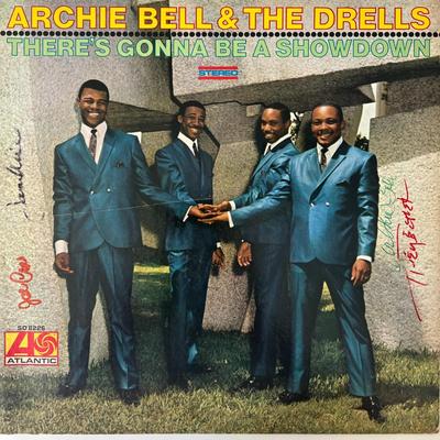 Archie Bell & The Drells There's Gonna Be A Showdown signed album 