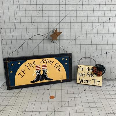 #57 If The Shoe FIts and If The Hat Fits Signs