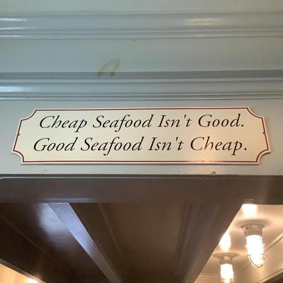 153 Custom Made Sign "Cheap Seafood Isn't Good, Good Seafood Isn't Cheap" Wooden Sign