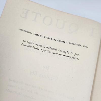 1947 I QUOTE by VIRGINIA ELY HARDBACK