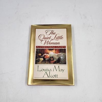 THE QUIET LITTLE WOMEN by LOUISA MAY ALCOTT HARDBACK