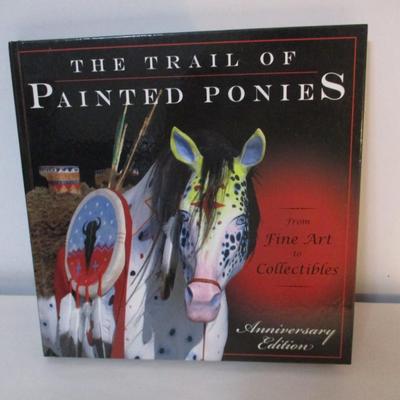 The Trail Of Painted Ponies Anniversary Edition Book
