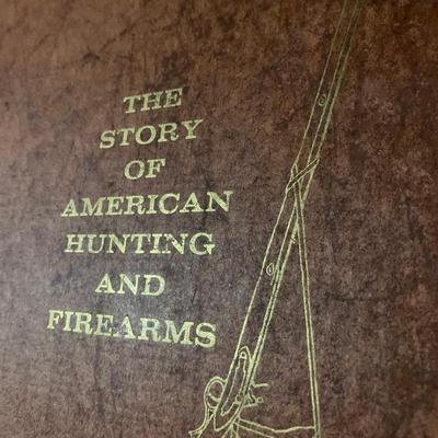 The Story of American Hunting and Firearms Book 1959 by Outdoor Life