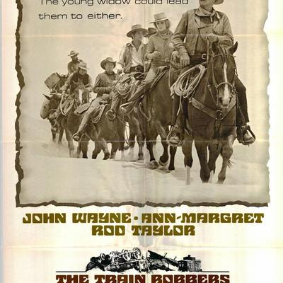 The Train Robbers original 1973 vintage movie poster