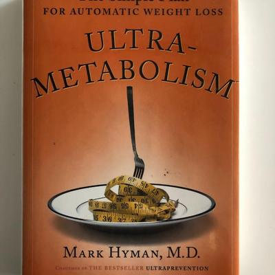 Ultra-Metabolism: The Simple Plan for Automatic Weight Loss - Mark Hyman, M.D. - Hardcover Book