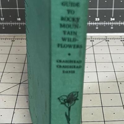 Filed Guide To Rocky Mountain Wildflowers Edition 1963