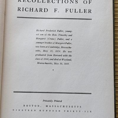 Private Print Recollections of Richard F Fuller