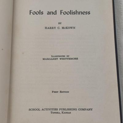 1944 FOOLS AND FOOLISHNESS by HARRY C. MCKOWN
