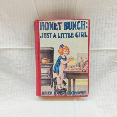 1923 HONEY BUNCH: JUST A LITTLE GIRL by HELEN LOUISE THORNDYKE