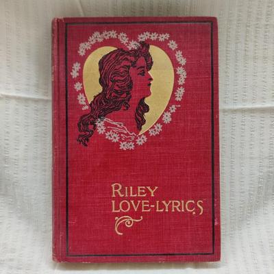 1905 RILEY LOVE-LYRICS by JAMES WHITCOMB RILEY