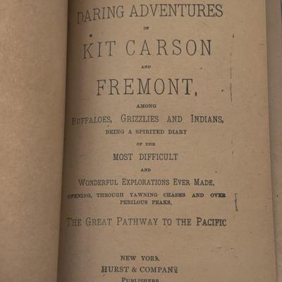 THE DARING ADVENTURE OF KIT CARSON AND FREMONT (EARLY 1900'S?)