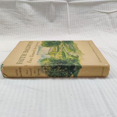 1956 FACE TOWARD THE SPRING by FAITH BALDWIN