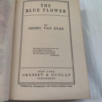 1913 THE BLUE FLOWER by HENRY VAN DYKE