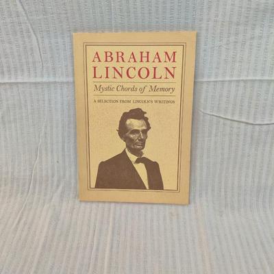 1984 ABRAHAM LINCOLN - MYSTIC CHORDS OF MEMORY: A SELECTION FROM LINCOLN'S WRITINGS