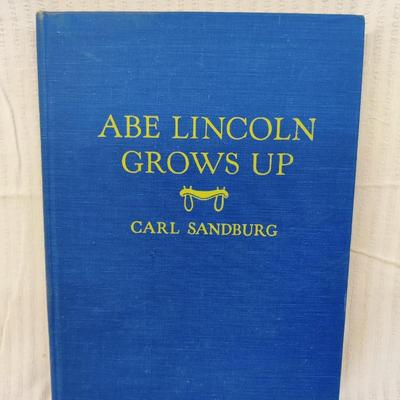1928 ABE LINCOLN GROWS UP by CARL SANDBURG
