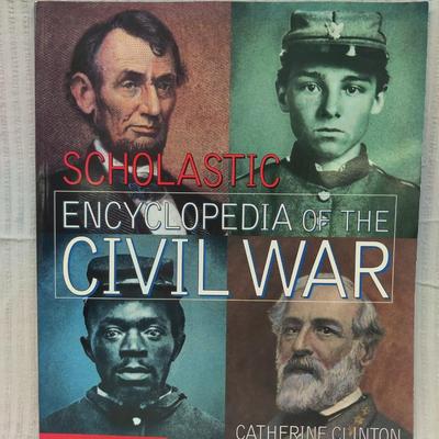 1999 SCHOLASTIC ENCYCLOPEDIA OF THE CIVIL WAR by CATHERINE CLINTON
