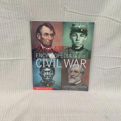 1999 SCHOLASTIC ENCYCLOPEDIA OF THE CIVIL WAR by CATHERINE CLINTON