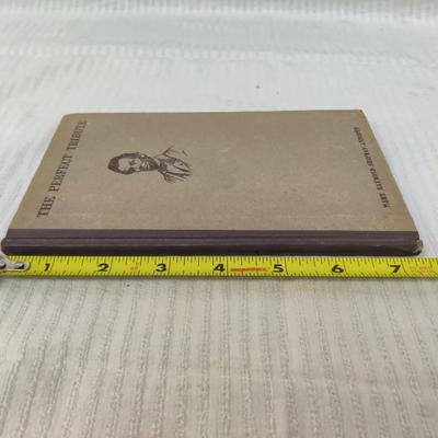 1909 THE PERFECT TRIBUTE by MARY RAYMOND SHIPMAN ANDREWS