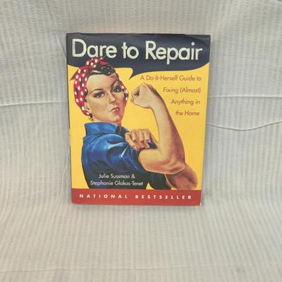 2002 DARE TO REPAIR: A DO-IT-HERSELF GUIDE