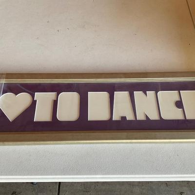 Love To Dance Sign