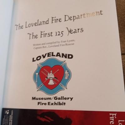 LOVELAND FIRE DEPT 1ST 125 YRS AND FIRE EXHIBIT ON DISC