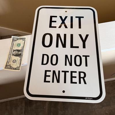 METAL EXIT ONLY SIGN