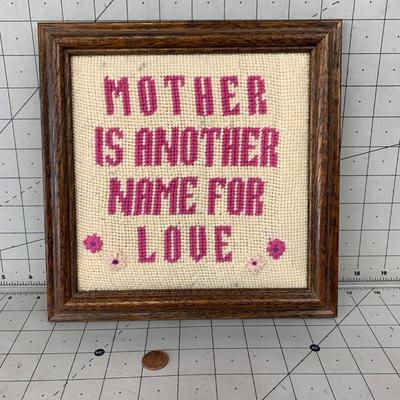 #422 Mother Is Another Name For Love Needlepoint Framed
