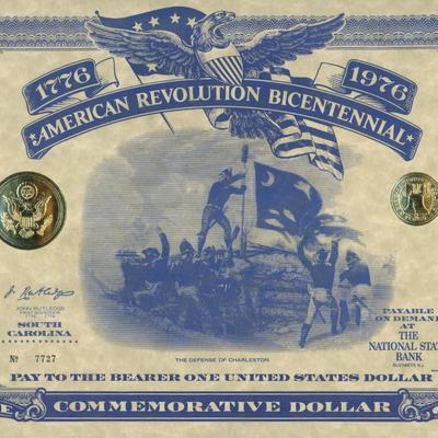 American Revolution Bicentennial Commemorative One Dollar Certificate, South Carolina and First Day Cover