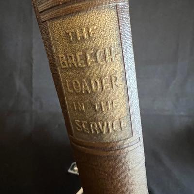Vintage Book Breech Loader in the Service Signed First Edition Claude Fuller