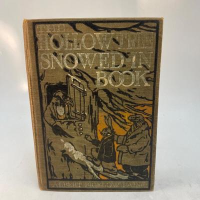 Antique 1910 The Hollow Tree Snowed In Book