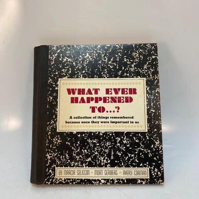 What Ever Happened to...? Collection of Things Remembered Book