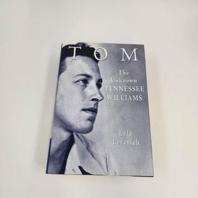 TOM - THE UNKNOWN TENNESSEE WILLIAMS by LYLE LEVERICH HARDBACK