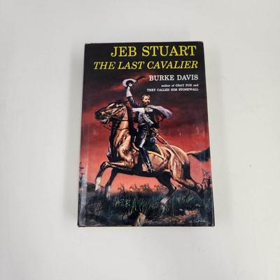 JEB STUART THE LAST CAVALIER BY BURKE DAVIS HARDBACK BOOK