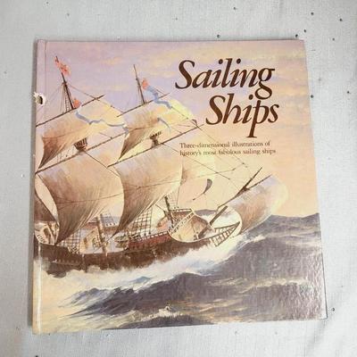 SAILING SHIPS 3 DIMENSIONAL ILLUSTRATION OF HISTORYS MOST FABULOUS SHIPS HARDBACK BOOK