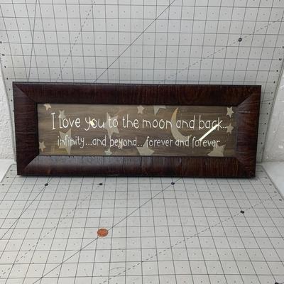 #88 I Love You To The Moon and Back... Wall Decor