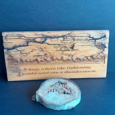 Two wall hangings with Fracted wood design "If hugs were like Lightning, I would send you a Thunderstorm, and mountain scene