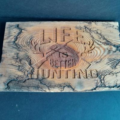 Man cave Life is better Hunting with Rifles Fracted wood art